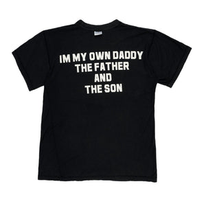 I'M MY OWN DADDY TEE